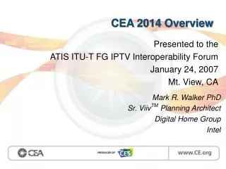 CEA 2014 Overview