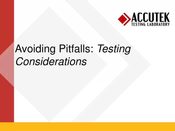 avoiding pitfalls testing considerations