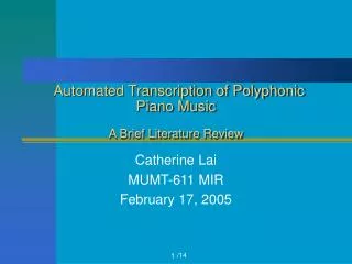 Automated Transcription of Polyphonic Piano Music A Brief Literature Review