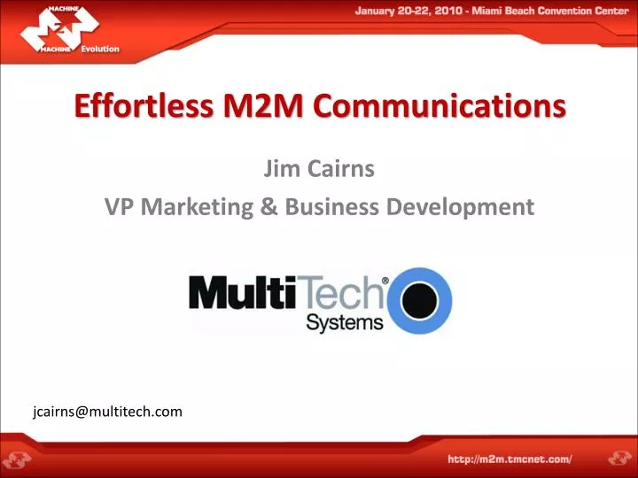 effortless m2m communications jim cairns vp marketing business development