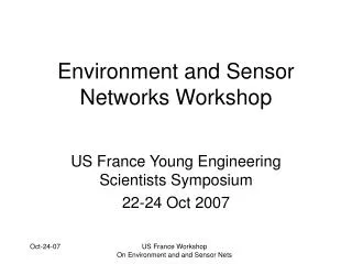 Environment and Sensor Networks Workshop