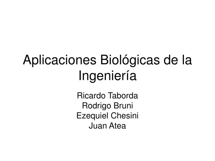 aplicaciones biol gicas de la ingenier a