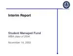 Interim Report - slide 1