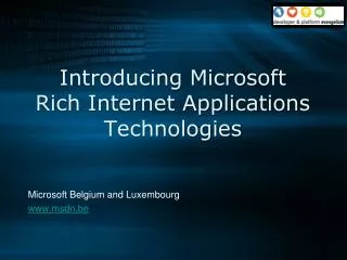 Introducing Microsoft Rich Internet Applications Technologies