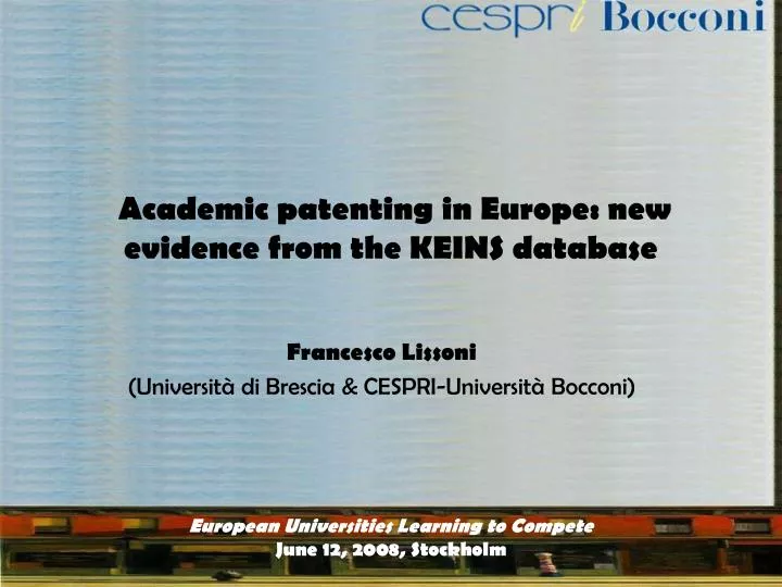 academic patenting in europe new evidence from the keins database