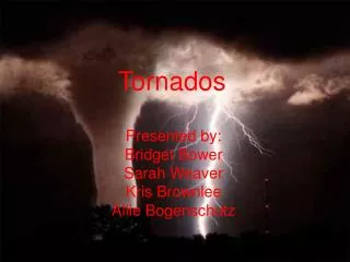 Tornados