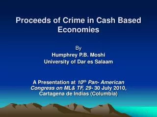 Proceeds of Crime in Cash Based Economies