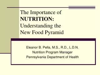 The Importance of NUTRITION: Understanding the New Food Pyramid