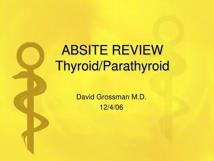 absite review thyroid parathyroid