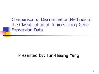 Comparison of Discrimination Methods for the Classification of Tumors Using Gene Expression Data