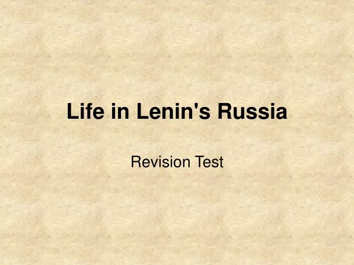 life in lenin s russia