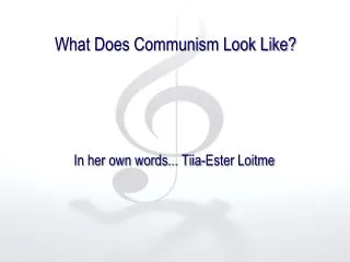 What Does Communism Look Like?
