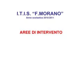 i t i s f morano anno scolastico 2010 2011