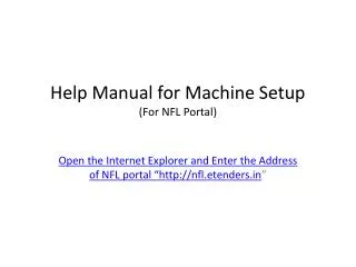 Help Manual for Machine Setup (For NFL Portal)