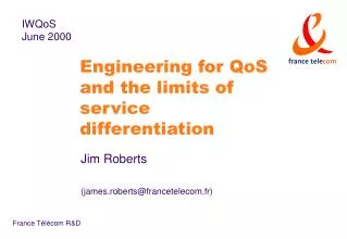 Engineering for QoS and the limits of service differentiation