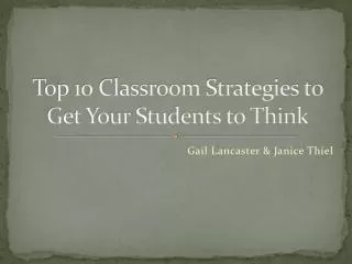 Top 10 Classroom Strategies to Get Your Students to Think