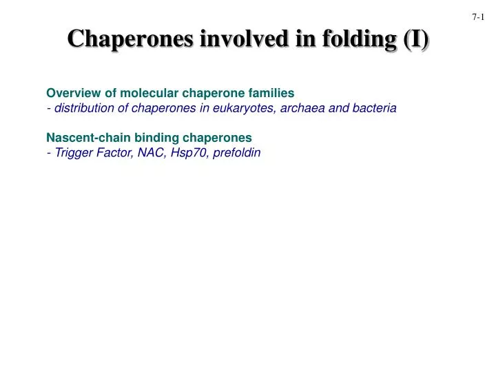 chaperones involved in folding i