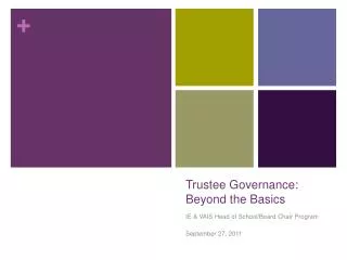Trustee Governance: Beyond the Basics