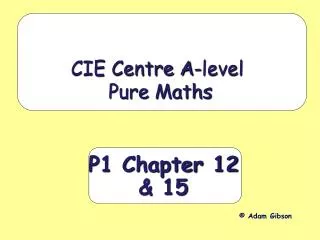P1 Chapter 12 &amp; 15