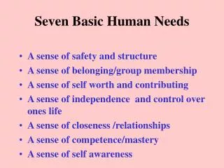 Seven Basic Human Needs