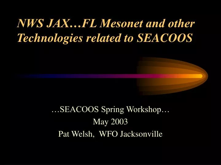 nws jax fl mesonet and other technologies related to seacoos