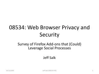 08534: Web Browser Privacy and Security