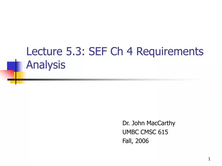 lecture 5 3 sef ch 4 requirements analysis