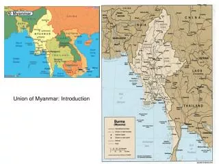 Union of Myanmar: Introduction