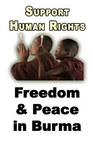 Freedom &amp; Peace in Burma