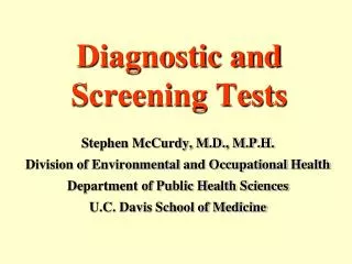 Diagnostic and Screening Tests