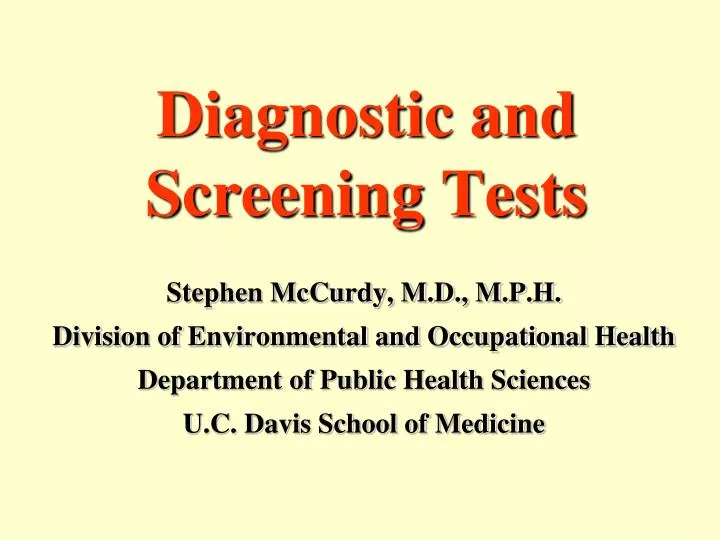 diagnostic and screening tests