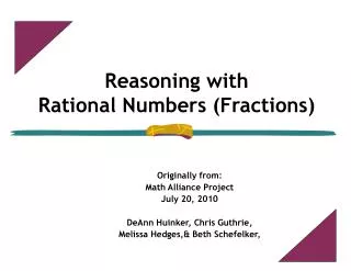 Reasoning with Rational Numbers (Fractions) ?