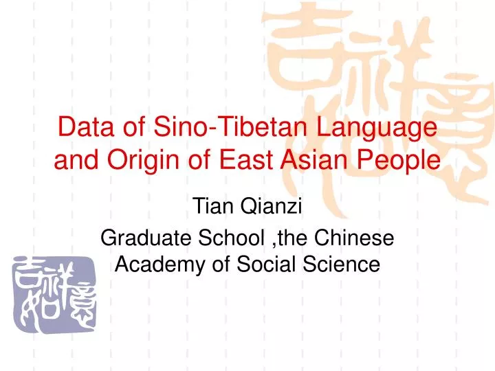 data of sino tibetan language and origin of east asian people