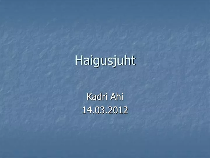 haigusjuht