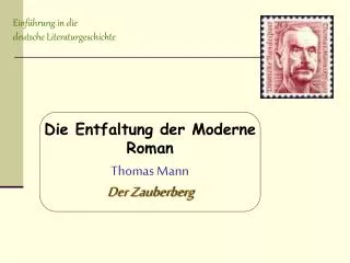 Die Entfaltung der Moderne Roman Thomas Mann Der Zauberberg