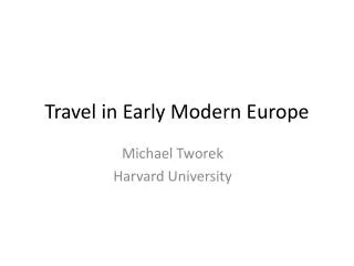Travel in Early Modern Europe