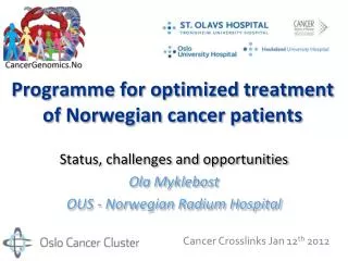 Programme for optimized treatment of Norwegian cancer patients