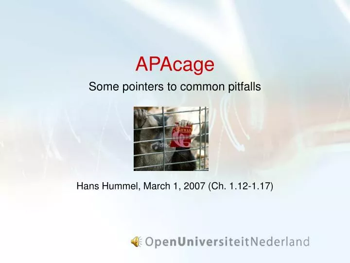 apacage some pointers to common pitfalls hans hummel march 1 2007 ch 1 12 1 17