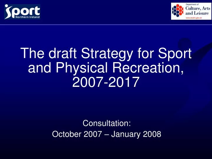 the draft strategy for sport and physical recreation 2007 2017