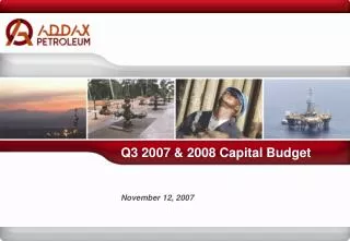 Q3 2007 &amp; 2008 Capital Budget