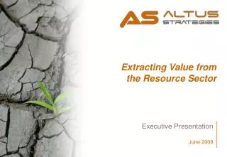 Extracting Value from the Resource Sector