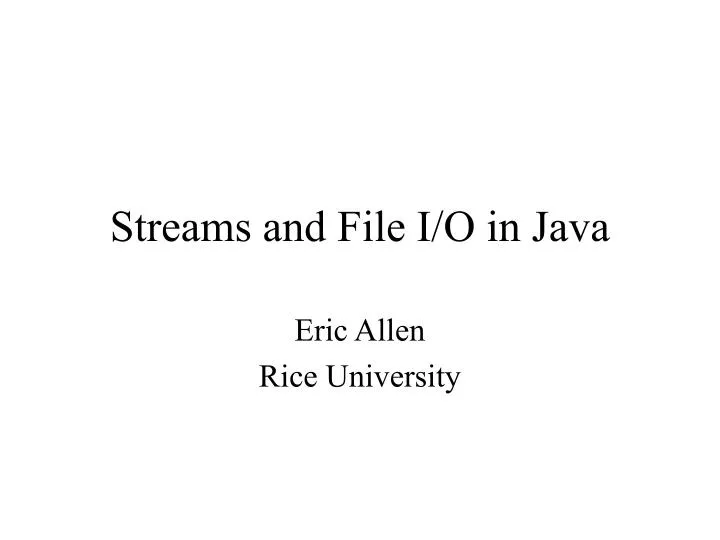 streams and file i o in java