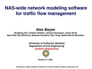 NAS-wide network modeling software for traffic flow management