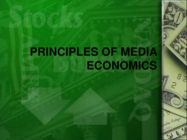 principles of media economics