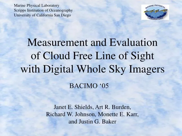 measurement and evaluation of cloud free line of sight with digital whole sky imagers