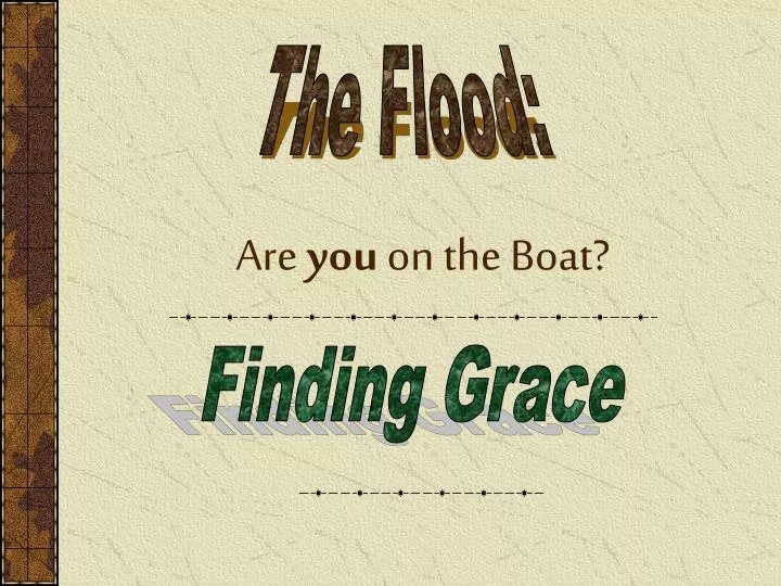 are you on the boat