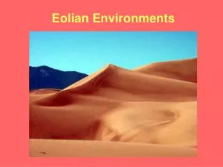 Eolian Environments