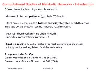 Computational Studies of Metabolic Networks - Introduction