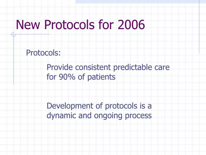 new protocols for 2006