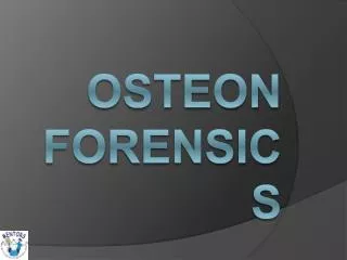 Osteon Forensics